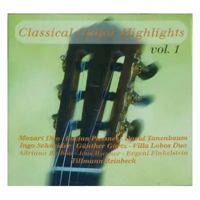 CD Various: Classical Guitar Highlights Vol. 1