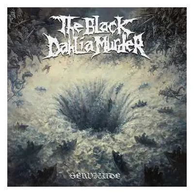 LP The Black Dahlia Murder: Servitude