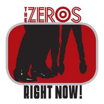 LP The Zeros: Right Now!