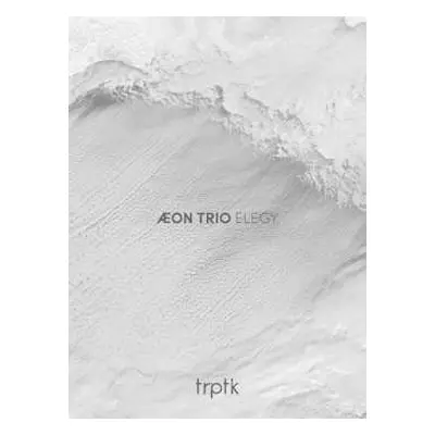 CD Æon Trio: Elegy