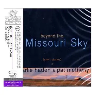 CD Charlie Haden: Beyond The Missouri Sky (Short Stories)