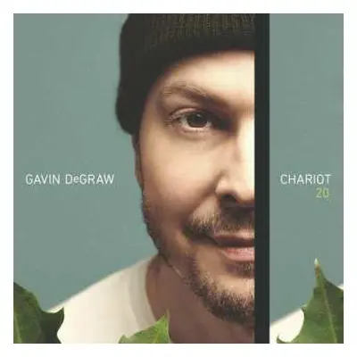 LP Gavin DeGraw: Chariot 20