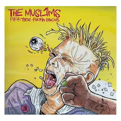 LP The Muslims: Fuck These Fuckin Fascists CLR | LTD