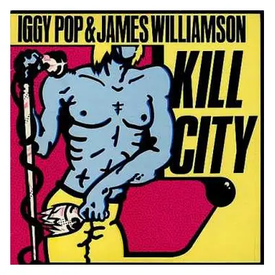 LP Iggy Pop: Kill City