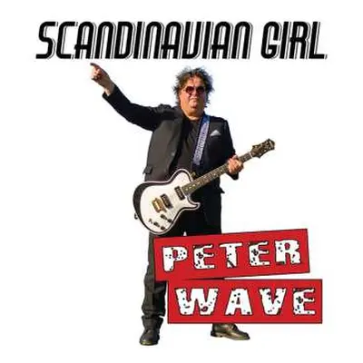 SP Peter Wave: Scandinavian Girl