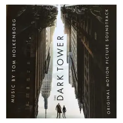 CD Tom Holkenborg: The Dark Tower (Original Motion Picture Soundtrack)