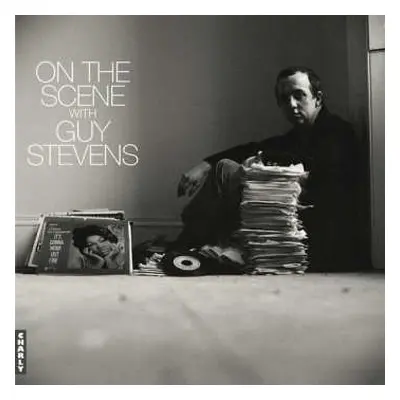 LP Various: On The Scene With Guy Stevens