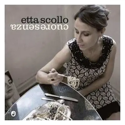 CD Etta Scollo: Cuoresenza