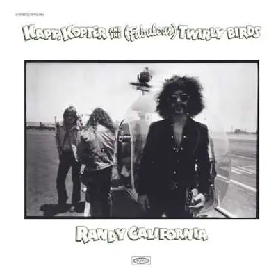 LP Randy California: Kapt. Kopter And The (Fabulous) Twirly Birds CLR | LTD