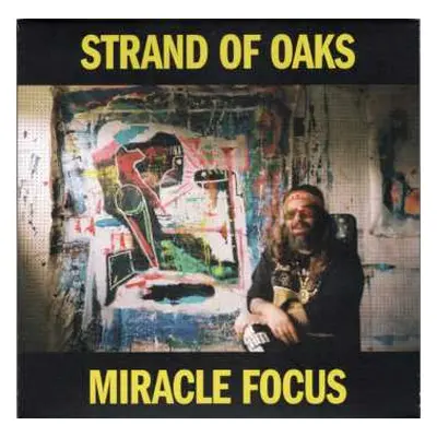 CD Strand Of Oaks: Miracle Focus