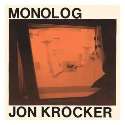 LP Jon Krocker: Monolog