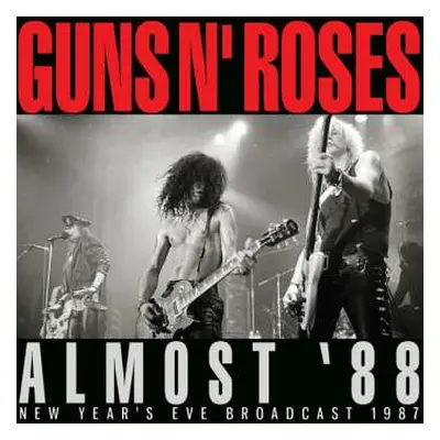 CD Guns N' Roses: Almost '88 (New Year's Eve Broadcast 1987)