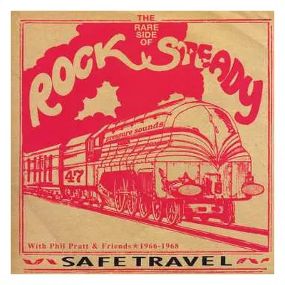 2LP Various: Safe Travel With Phil Pratt & Friends 1966 - 1968