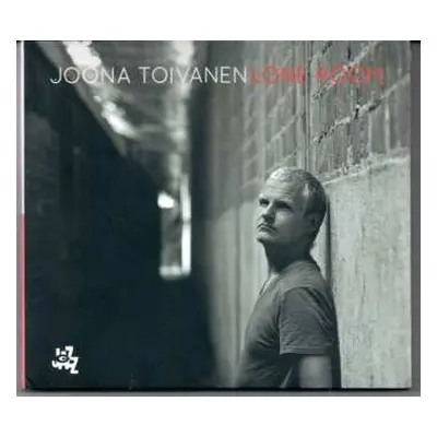 CD Joona Toivanen: Lone Room