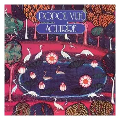 CD Popol Vuh: Aguirre