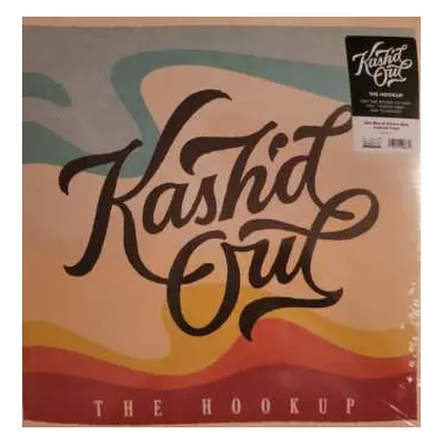 2LP Kash'd Out: The Hookup CLR