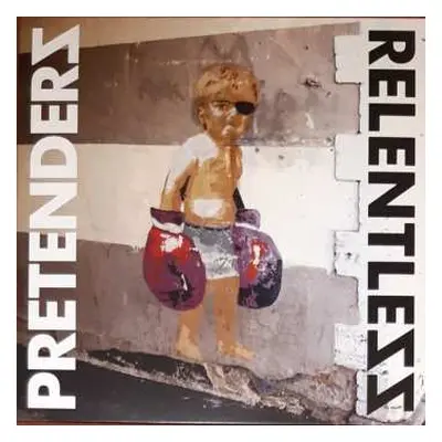 LP The Pretenders: Relentless CLR | LTD