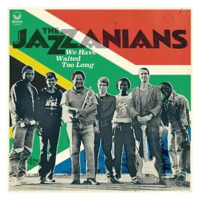 CD The Jazzanians: We Have Waited Too Lon