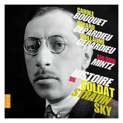 CD Igor Stravinsky: Histoire Du Soldat