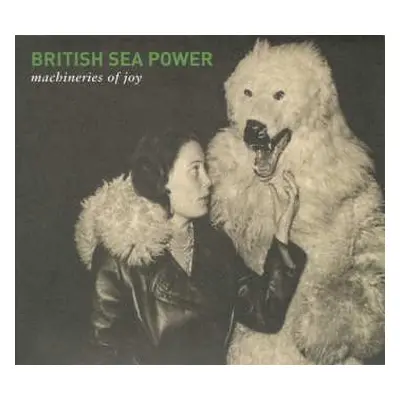 CD British Sea Power: Machineries Of Joy