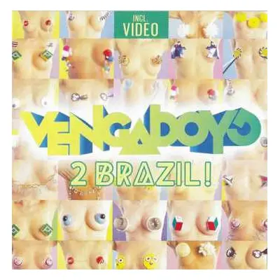 CD Vengaboys: 2 Brazil!