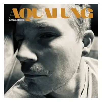 CD Aqualung: Dead Letters