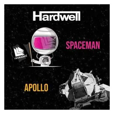 SP Hardwell: Apollo / Spaceman LTD | CLR