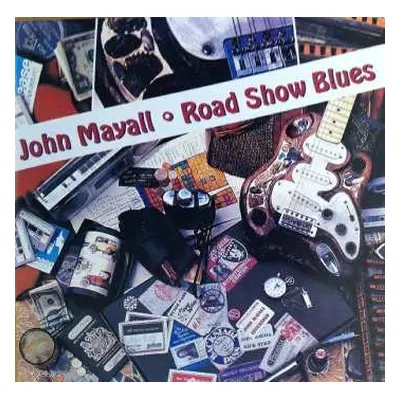 CD John Mayall: Road Show Blues