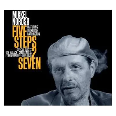 CD Mikkel Nordsø: Five Steps 2 Seven