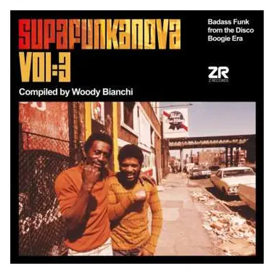 2LP Woody Bianchi: Supafunkanova Vol:3 (Badass Funk From The Disco Boogie Era)