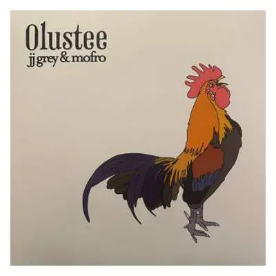 LP JJ Grey & Mofro: Olustee