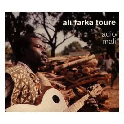 CD Ali Farka Touré: Radio Mali