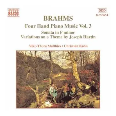 CD Johannes Brahms: Four Hand Piano Music Vol. 3 - Sonata in F minor, Variations on a Theme by J