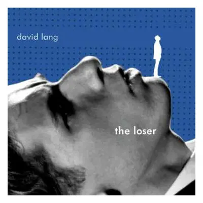 CD David Lang: The Loser