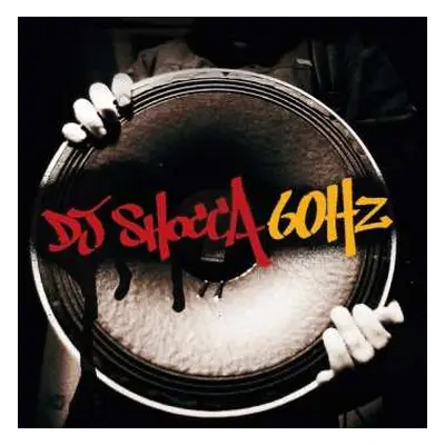 2LP DJ Shocca: 60 Hz