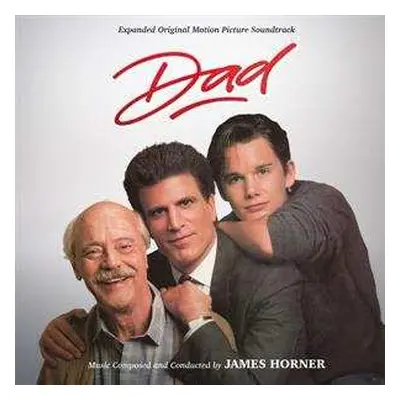 2CD James Horner: Dad (Expanded Original Motion Picture Soundtrack) LTD