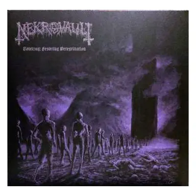 LP Nekrovault: Totenzug: Festering Peregrination CLR