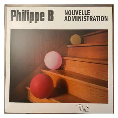 LP Philippe B: Nouvelle Administration