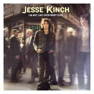 2LP Jesse Kinch: I'm Not Like Everybody Else