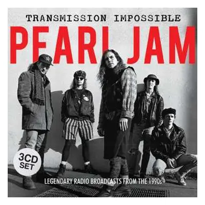 3CD Pearl Jam: Transmission Impossible