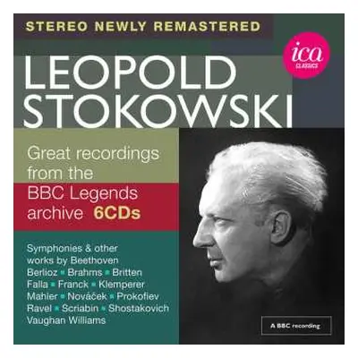 6CD Leopold Stokowski: Great Recordings From The BBC Legends Archive