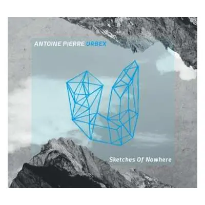 CD Antoine Pierre: Sketches Of Nowhere