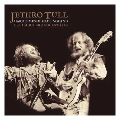 2LP Jethro Tull: Hard Times Of Old England (2lp)