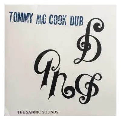 LP Tommy McCook: The Sannic Sounds