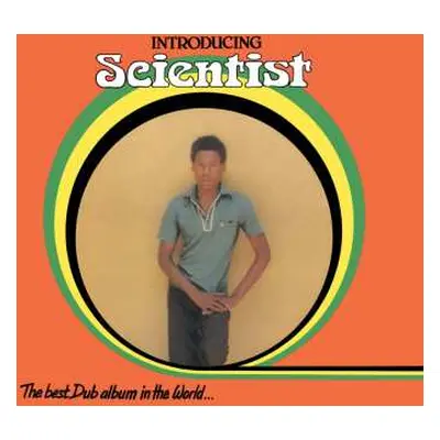 LP Scientist: Introducing Scientist - The Best Dub Album In The World...