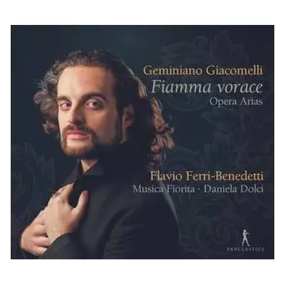 CD Musica Fiorita: Fiamma Vorace: Opera Arias