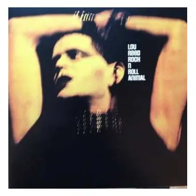 LP Lou Reed: Rock N Roll Animal