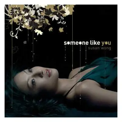 LP Susan Wong: Someone Like You