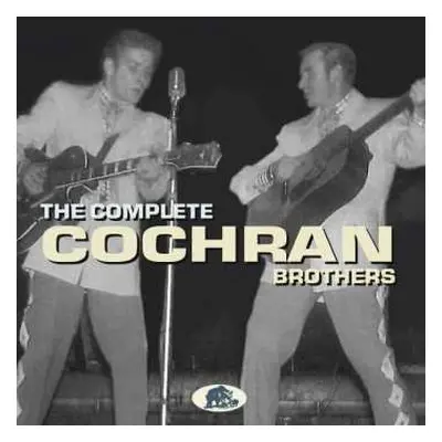 CD The Cochran Brothers: The Complete Cochran Brothers