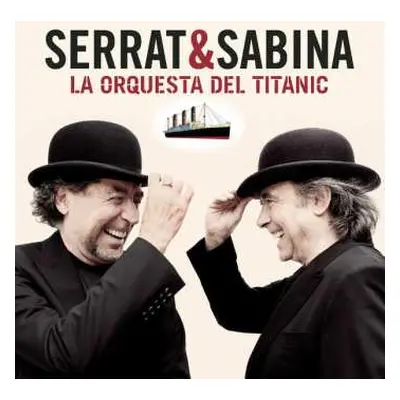 LP Joaquín Sabina: La Orquesta Del Titanic